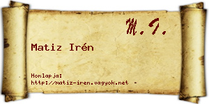 Matiz Irén névjegykártya